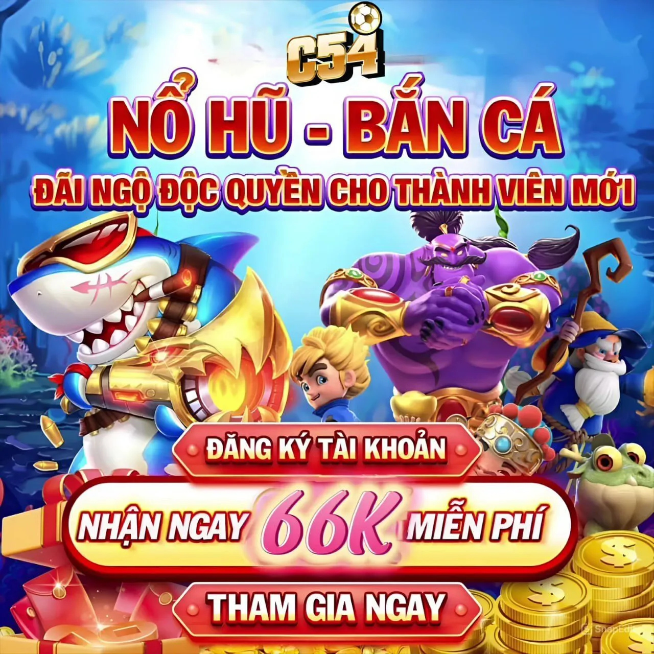 Nổ hũ bắn cá C54 tặng thưởng hấp dẫn